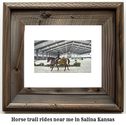 horse trail rides near me in Salina, Kansas